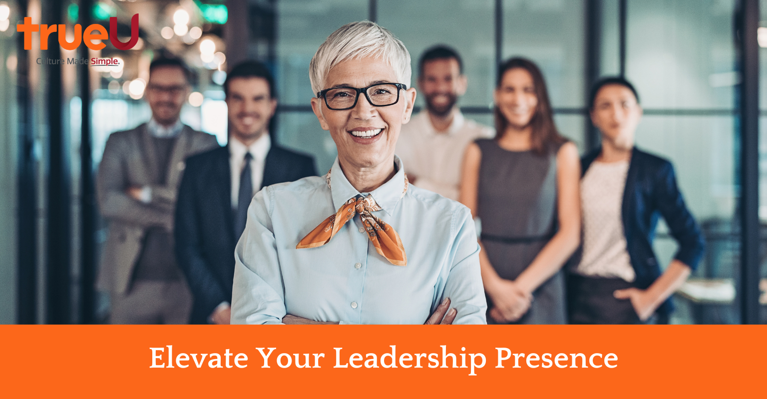 Elevate Your Leadership Presence